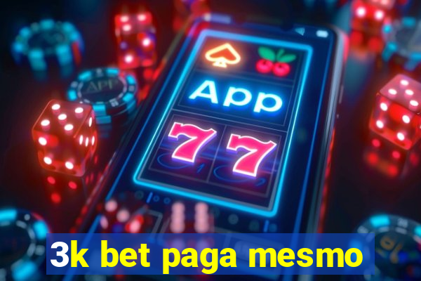 3k bet paga mesmo